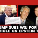 Donald Trump Takes Legal Action Against Wall Street Journal Over ‘False’ Epstein Claims